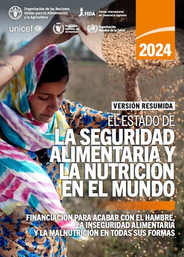 El estado de la seguridad alimentaria y la nutrición en el mundo 2024