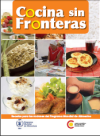 Cocina Sin Fronteras: ¡Buen provecho!