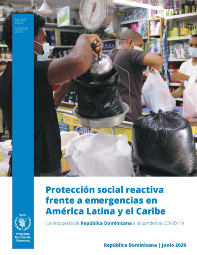 Protección social reactiva frente a emergencias: La respuesta de República Dominicana a la pandemia COVID-19