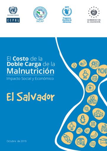 El costo de la doble carga de la malnutrición. Impacto social y económico en El Salvador
