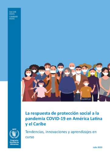 La respuesta de protección social a la pandemia COVID-19 en América Latina y el Caribe