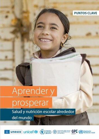 Portada del documento Aprender y prosperar, salud y nutrición escolar alrededor del mundo