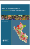 Mapa de la Vulnerabilidad a la Desnutrición Crónica en Perú