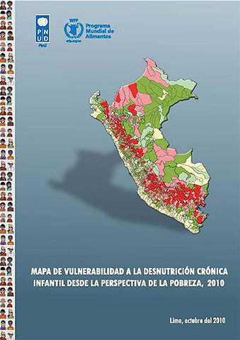 Perú: Mapa de Vulnerabilidad a la desnutrición crónica infantil desde la perspectiva de la pobreza, 2010