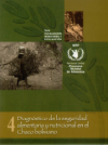 Diagnóstico de la seguridad alimentaria y nutricionalen el Chaco boliviano