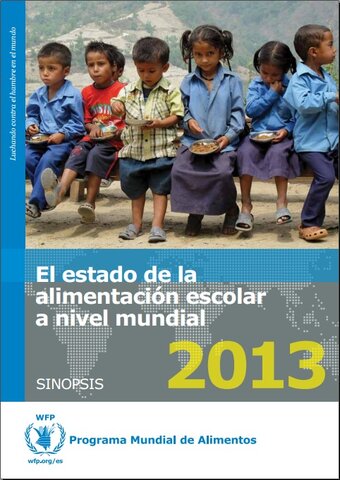 El estado de la alimentación escolar a nivel mundial 2013