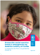 Protección social reactiva frente a emergencias en América Latina y el Caribe. La respuesta de Perú a la pandemia COVID-19