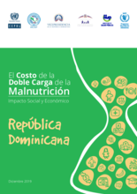 El costo de la doble carga de la malnutrición. Impacto social y económico en la República Dominicana