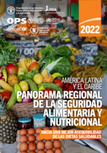 Panorama regional de la seguridad alimentaria y nutricional - América Latina y el Caribe 2022 